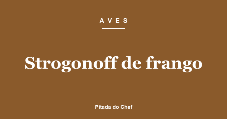 Strogonoff de frango