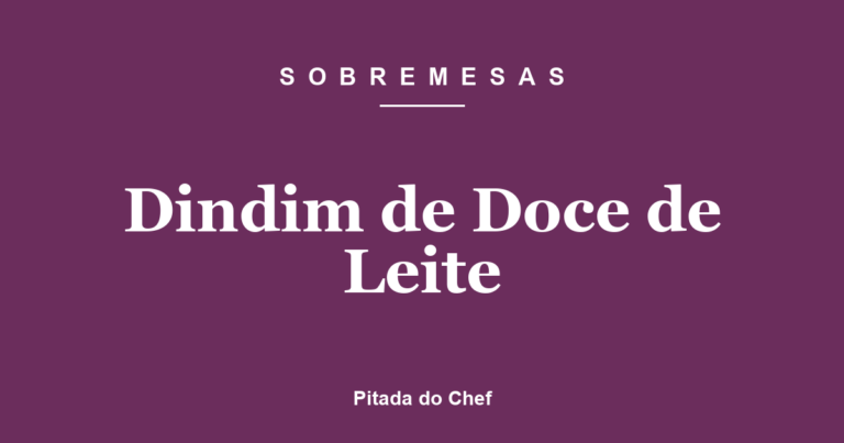 Dindim de Doce de Leite