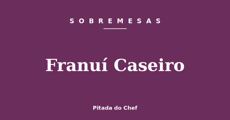 Franuí Caseiro