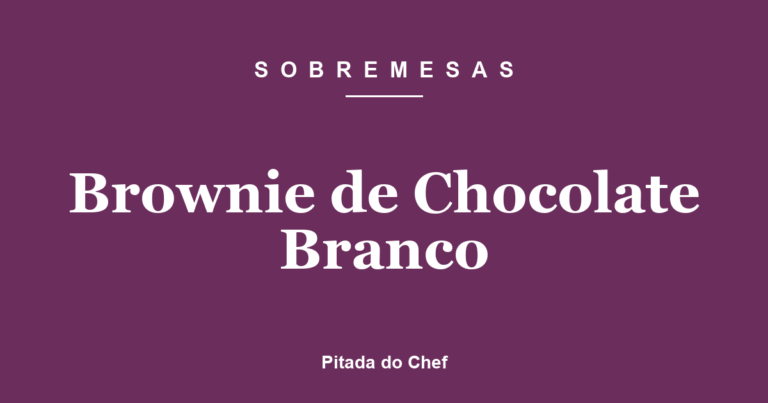 Brownie de Chocolate Branco