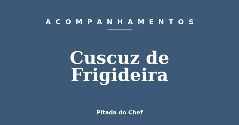 Cuscuz de Frigideira