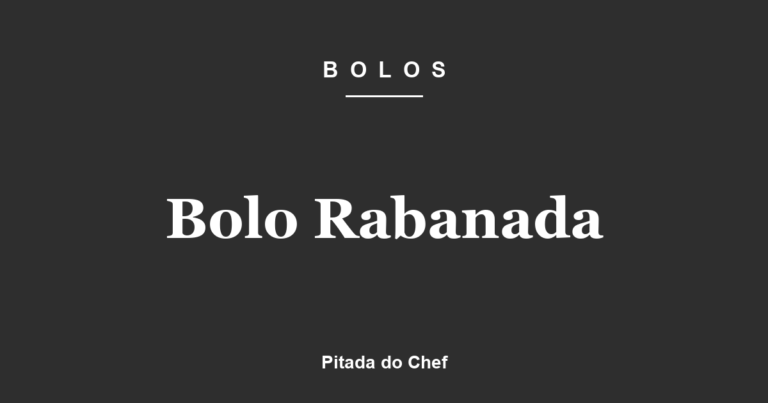 Bolo Rabanada