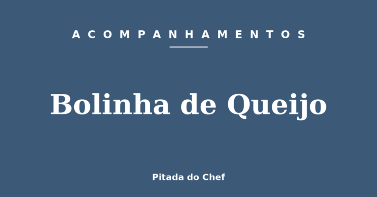 Bolinha de Queijo