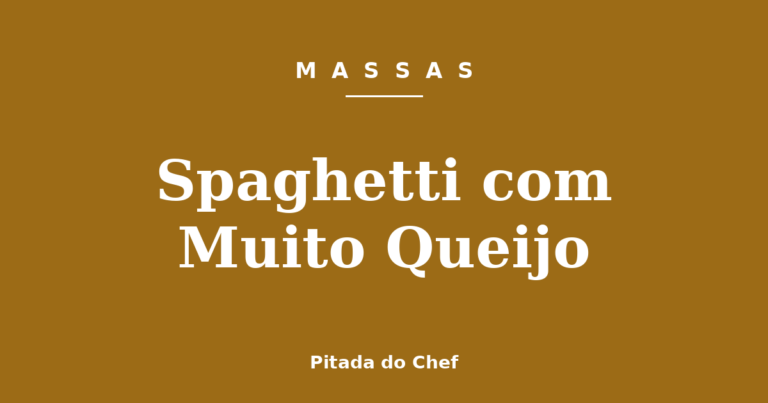 Spaghetti com Muito Queijo