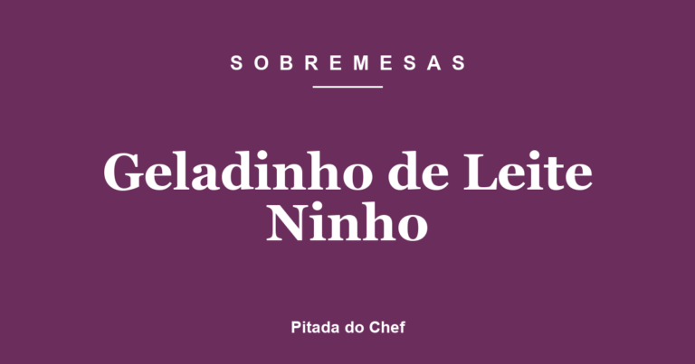 Geladinho de Leite Ninho