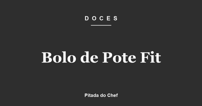 Bolo de Pote Fit