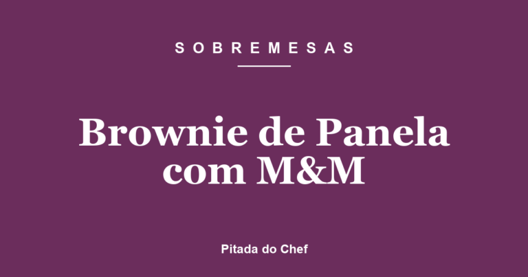 Brownie de Panela com M&M