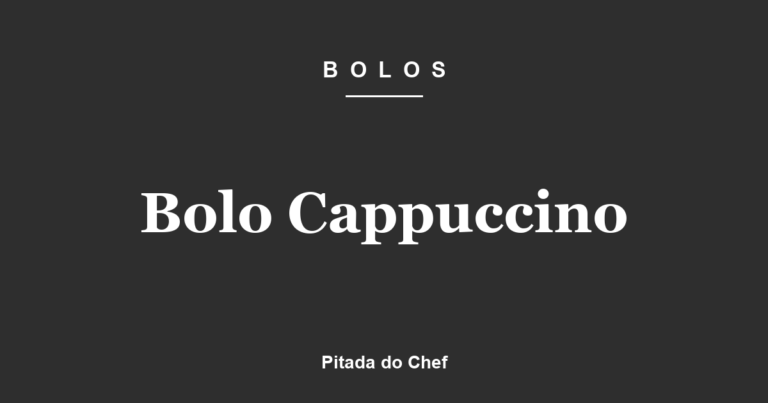 Bolo Cappuccino
