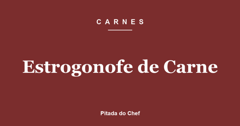Estrogonofe de Carne