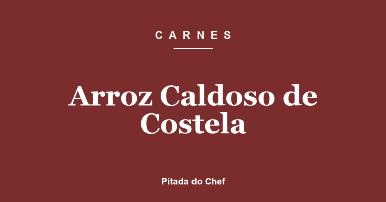 Arroz Caldoso de Costela