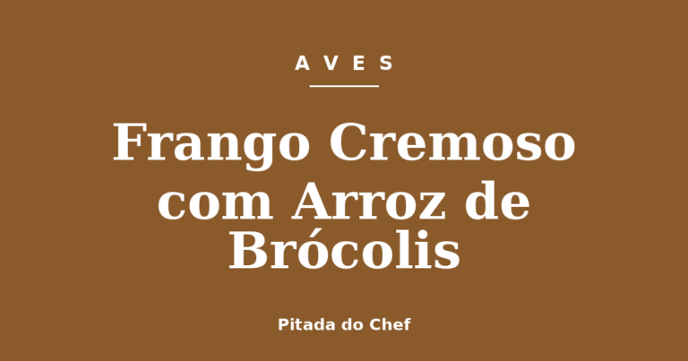 Frango Cremoso com Arroz de Brócolis