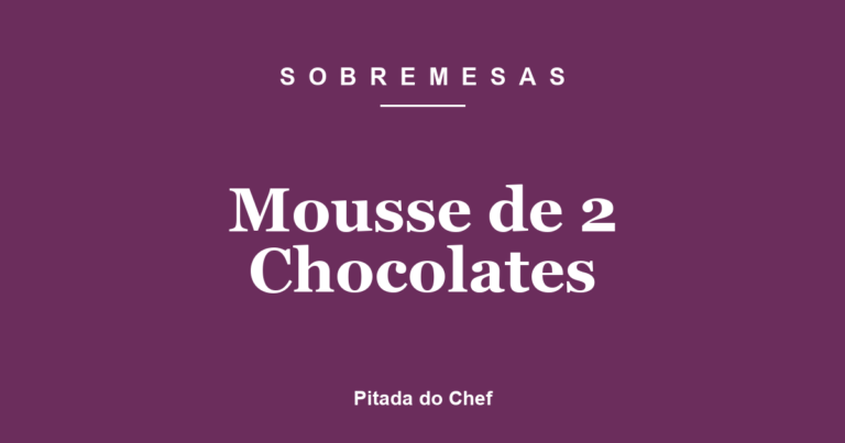 Mousse de 2 Chocolates