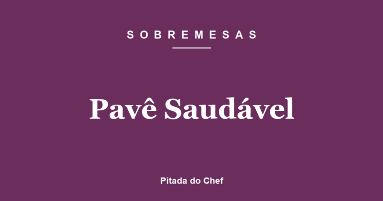 Pavê Saudável