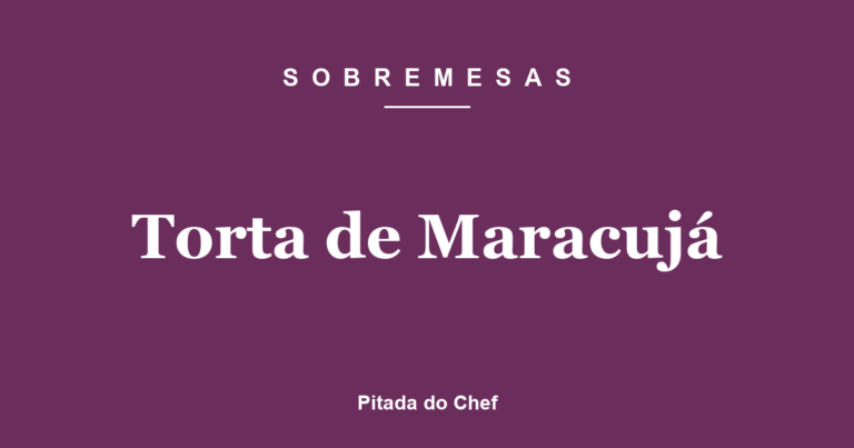 Torta de Maracujá