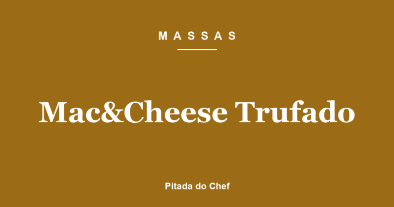 Mac&Cheese Trufado