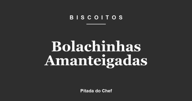 Bolachinhas Amanteigadas