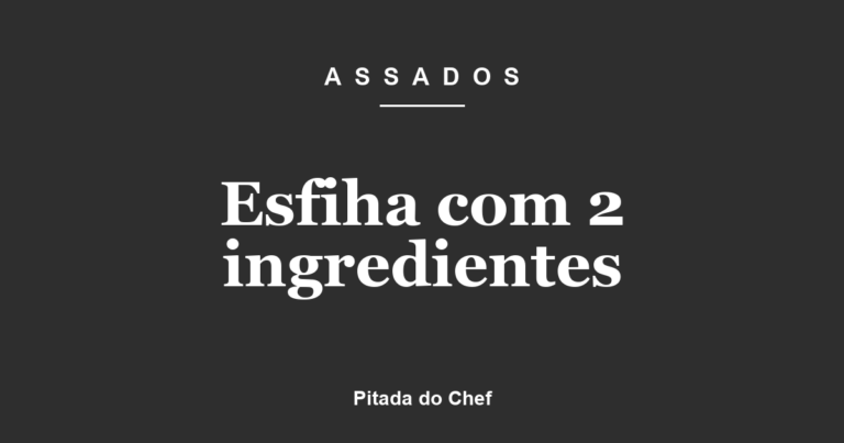Esfiha com 2 ingredientes