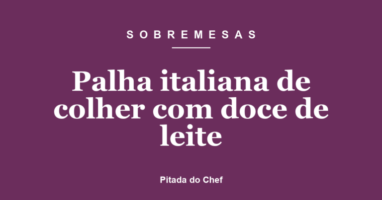 Palha italiana de colher com doce de leite