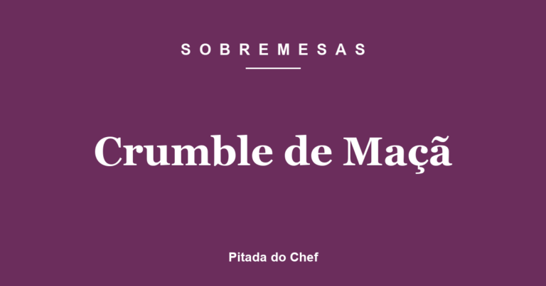 Crumble de Maçã