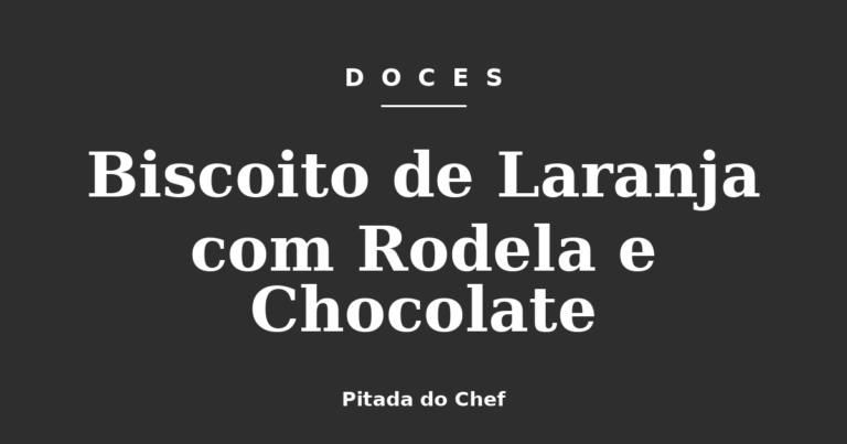 Biscoito de Laranja com Rodela e Chocolate
