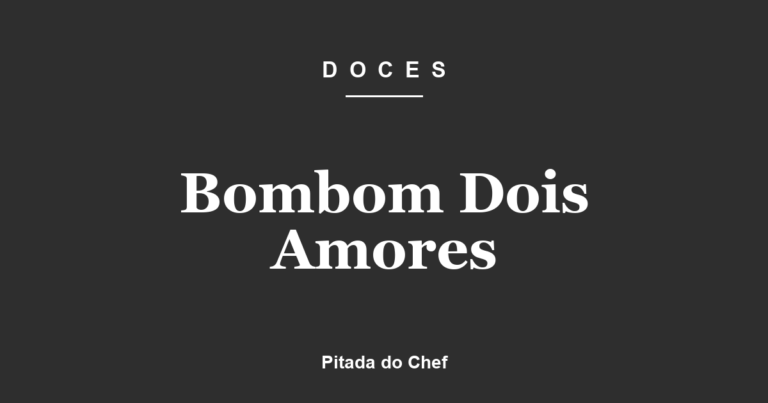 Bombom Dois Amores