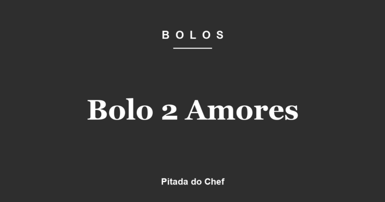 Bolo 2 Amores