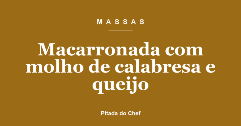 Macarronada com molho de calabresa e queijo