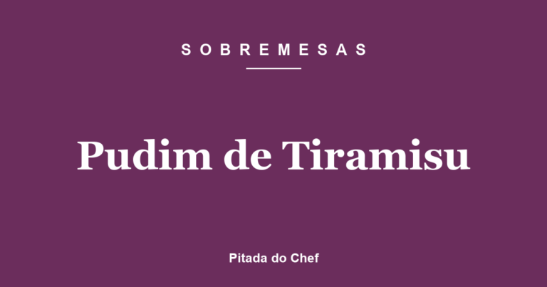 Pudim de Tiramisu