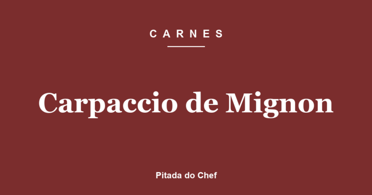 Carpaccio de Mignon