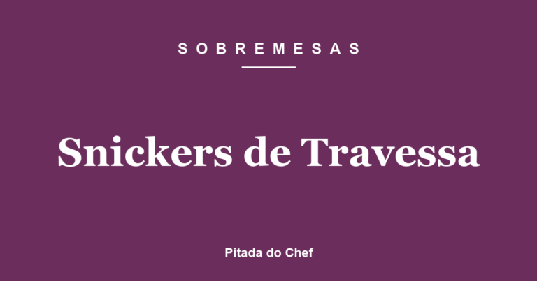 Snickers de Travessa