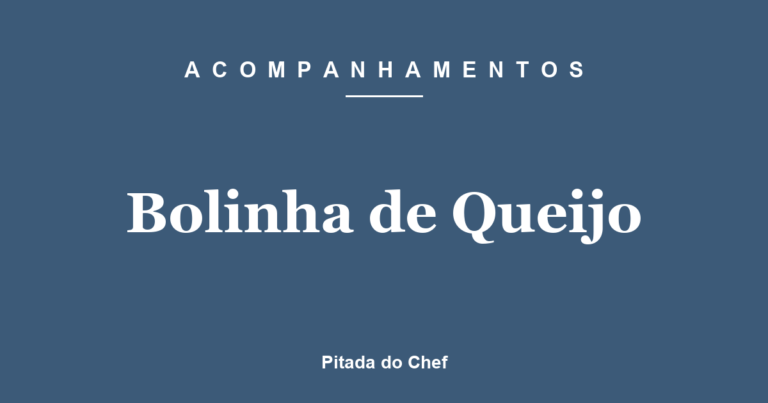 Bolinha de Queijo
