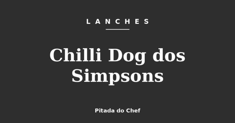 Chilli Dog dos Simpsons