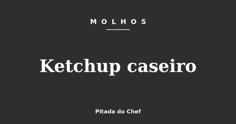 Ketchup caseiro