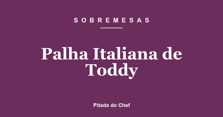 Palha Italiana de Toddy