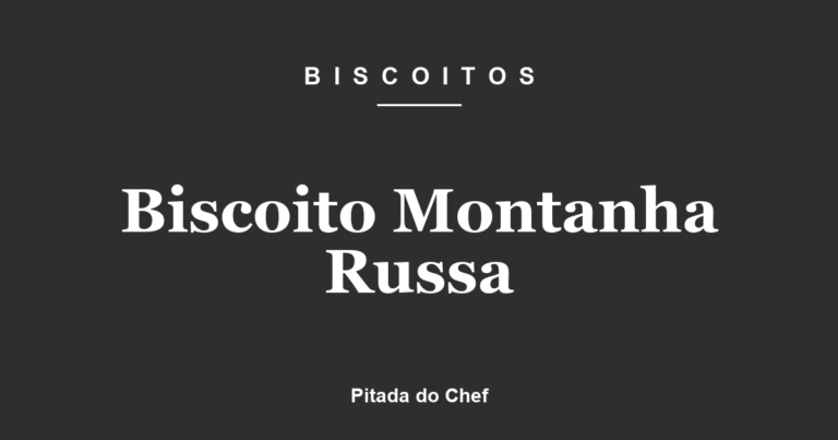 Biscoito Montanha Russa