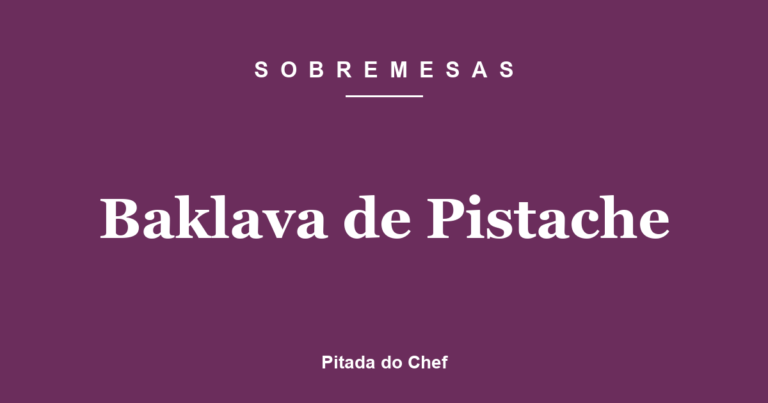 Baklava de Pistache