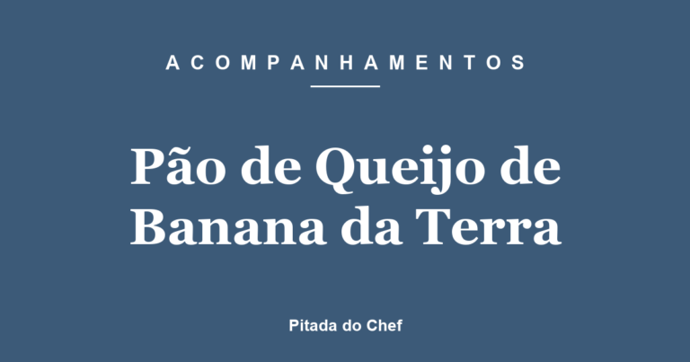 Pão de Queijo de Banana da Terra
