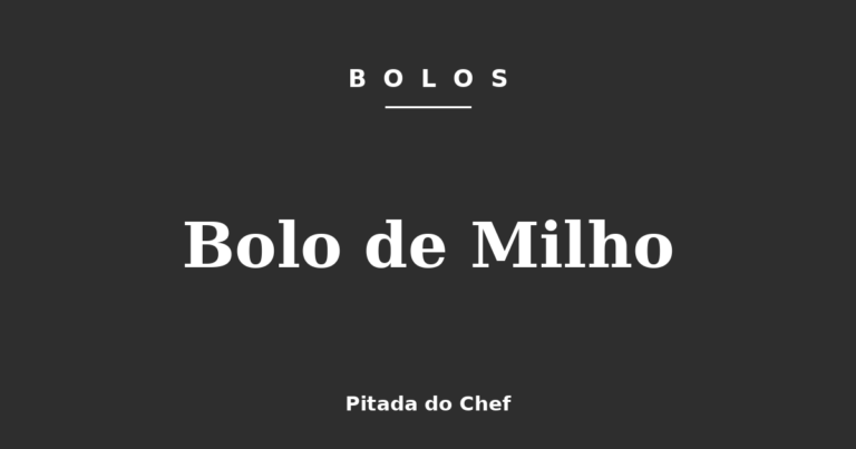 Bolo de Milho