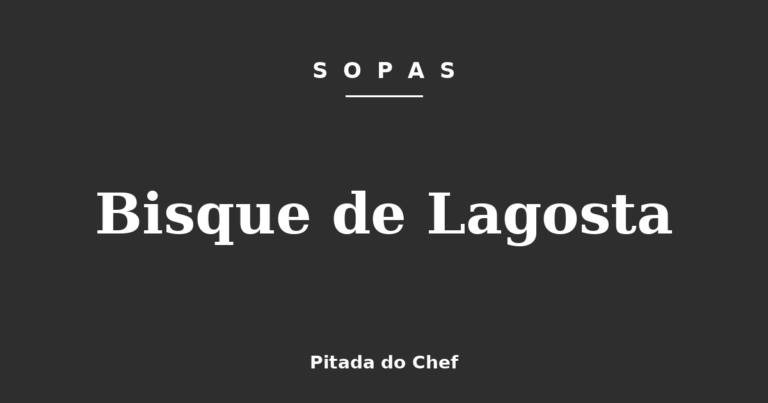 Bisque de Lagosta