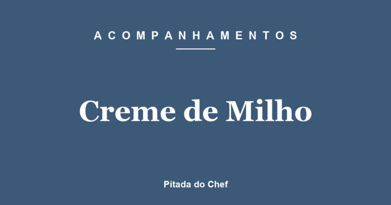 Creme de Milho