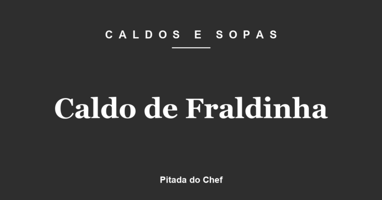 Caldo de Fraldinha