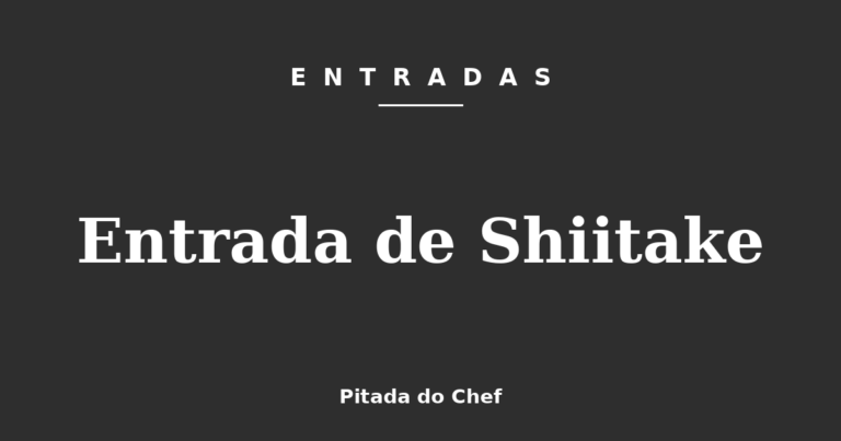 Entrada de Shiitake