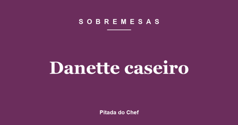 Danette caseiro