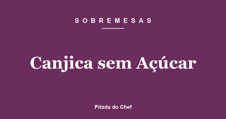 Canjica sem Açúcar