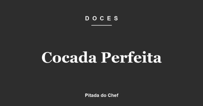 Cocada Perfeita