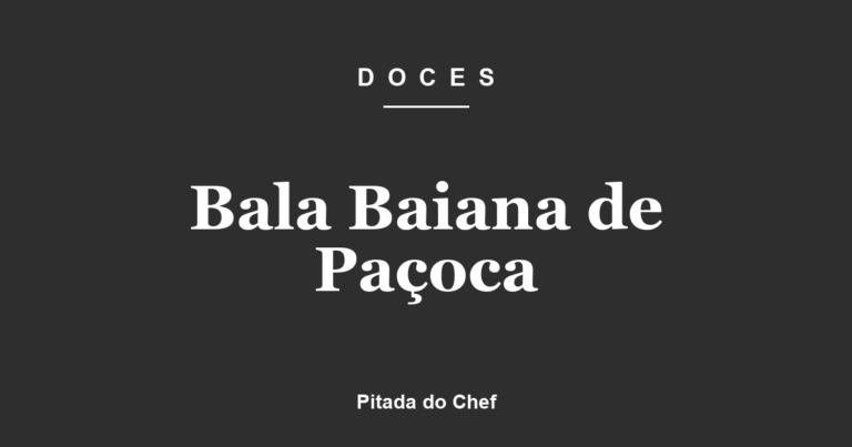 Bala Baiana de Paçoca