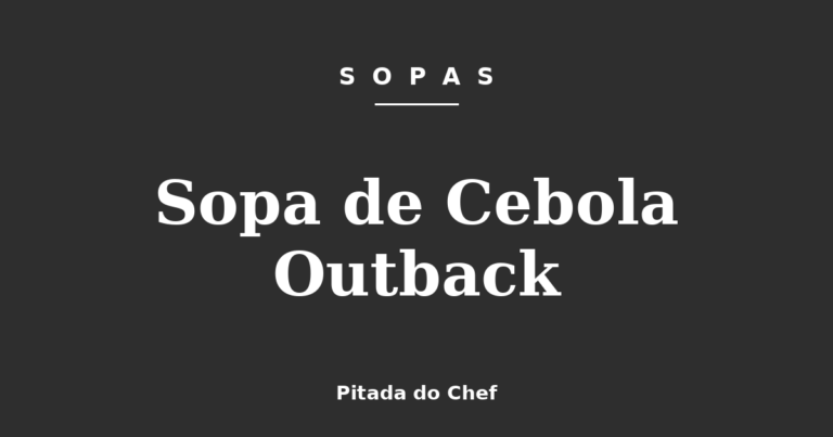 Sopa de Cebola Outback
