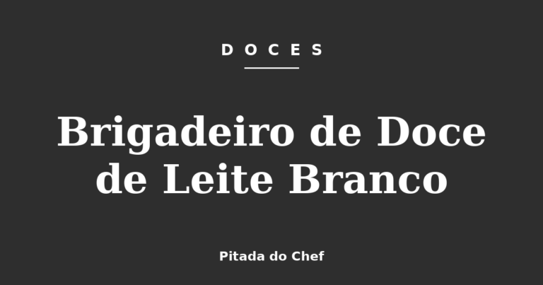 Brigadeiro de Doce de Leite Branco