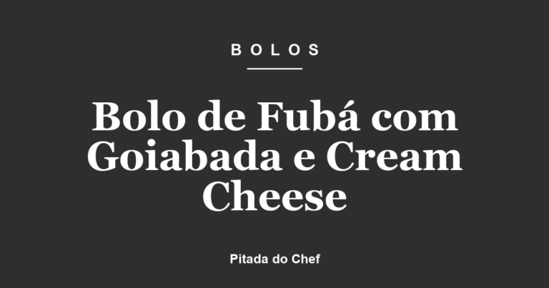 Bolo de Fubá com Goiabada e Cream Cheese