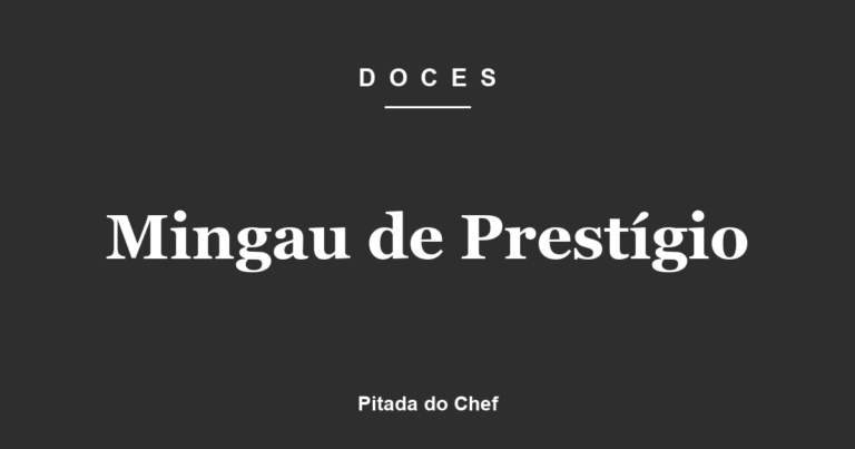 Mingau de Prestígio